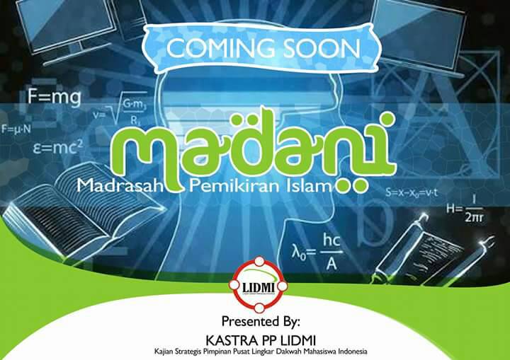 Kastra LIDMI Akan Launching “Madrasah Pemikiran Islam” (Madani)