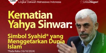 Kematian Yahya Sinwar: Simbol Syahid yang Menggetarkan Dunia Islam